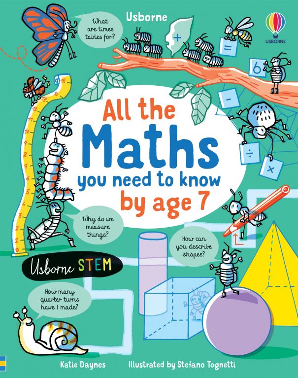 All The Math You Need To Know By Age 7 by Katie Daynes